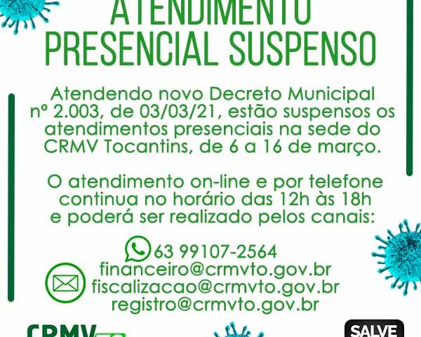 Atendimento presencial suspenso