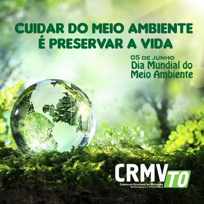 dia mundial do meio ambiente - 05.05