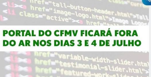 portal cfmv fora do ar dias 3 e 4 de julho