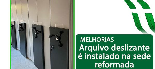 arquivo deslizante é instalado na sede reformada - 11.09