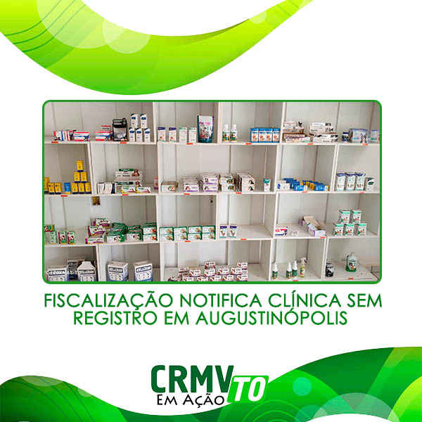fiscalização encontra clínica sem registro em Augustinópolis