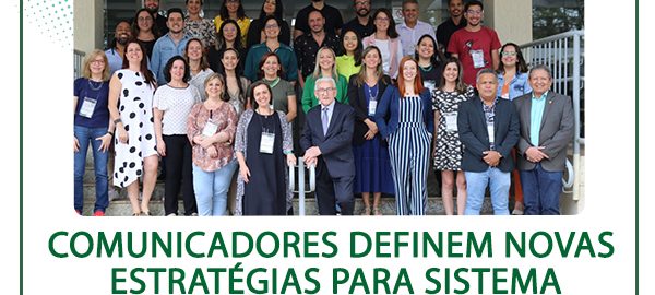 comunicadores definem novas estratégias para sistema