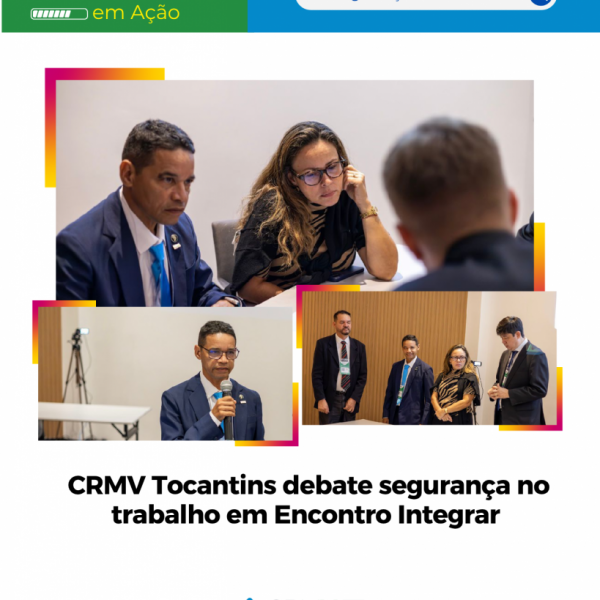 CRMV debate segurança no trabalho em Encontro Integrar