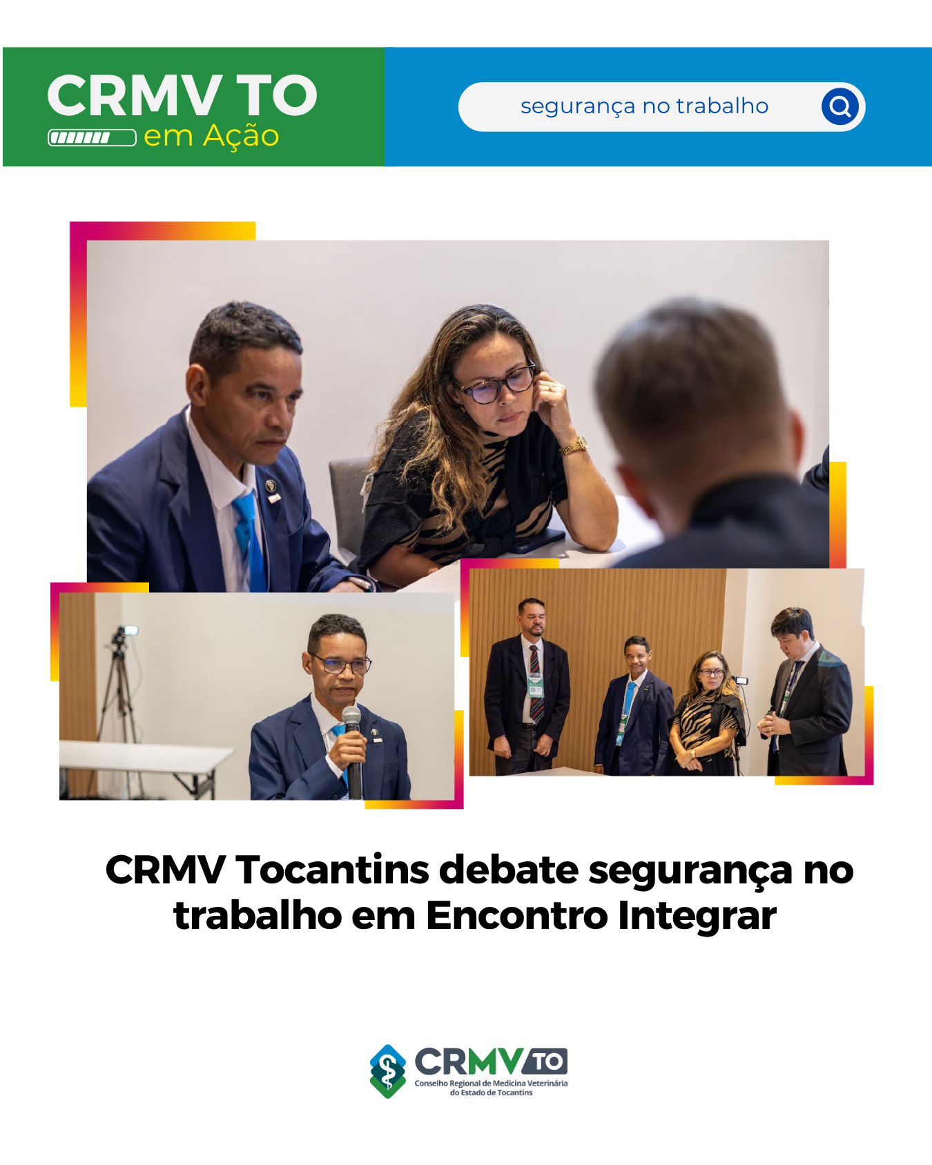 CRMV debate segurança no trabalho em Encontro Integrar